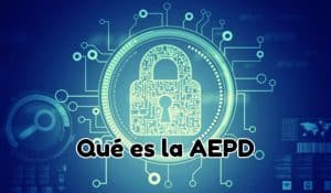 AEPD proteccion de datos