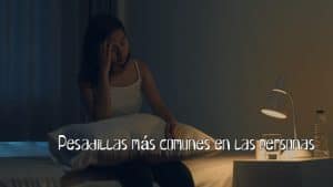 Pesadillas más comunes en las personas